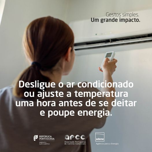 Desligue o ar condicionado ou ajuste a temperatura uma hora antes de se deitar e poupe energia